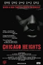 Watch Chicago Heights Gomovies