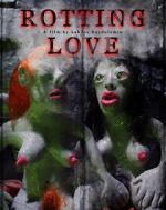 Watch Rotting Love (Short 2023) Gomovies