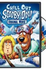 Watch Chill Out Scooby-Doo Gomovies