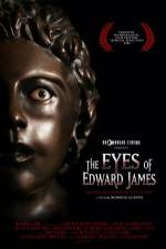 Watch The Eyes of Edward James Gomovies