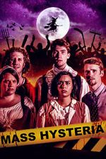 Watch Mass Hysteria Gomovies