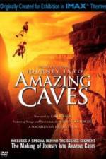 Watch Journey Into Amazing Caves Gomovies