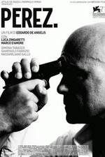 Watch Perez. Gomovies