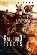 Watch Railroad Tigers Gomovies