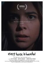 Watch Every House is Haunted (Short 2023) Gomovies