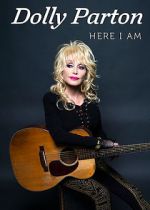 Watch Dolly Parton: Here I Am Gomovies