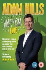 Watch Adam Hills: Happyism Gomovies