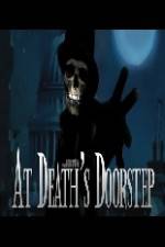 Watch At Death's Doorstep Gomovies