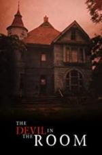 Watch The Devil in the Room Gomovies