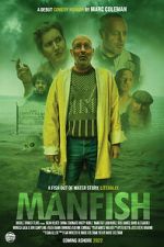Watch ManFish Gomovies