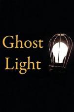 Watch Ghost Light Gomovies
