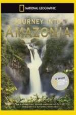 Watch National.Geographic: Journey into Amazonia - Waterworlds Gomovies