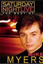 Watch Saturday Night Live The Best of Mike Myers Gomovies