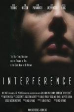Watch Interference Gomovies