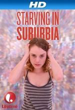 Watch Starving in Suburbia Gomovies