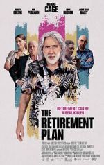 Watch The Retirement Plan Gomovies