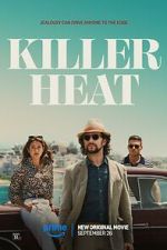 Watch Killer Heat Gomovies