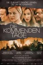 Watch The Coming Days Gomovies