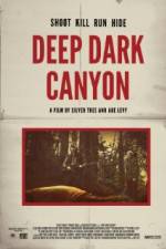 Watch Deep Dark Canyon Gomovies