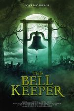 Watch The Bell Keeper Gomovies