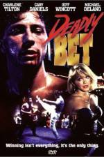 Watch Deadly Bet Gomovies