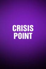 Watch Crisis Point Gomovies