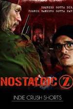 Watch Nostalgic Z Gomovies