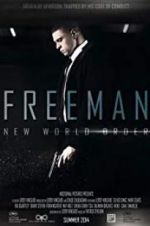Watch Freeman: New World Order Gomovies