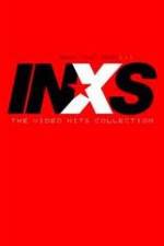 Watch INXS - What You Need - The Video Hits Collection Gomovies