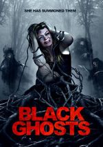 Watch Black Ghosts Gomovies