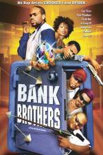 Watch Bank Brothers Gomovies