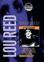 Watch Classic Albums: Lou Reed - Transformer Gomovies