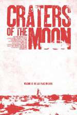 Watch Craters of the Moon Gomovies