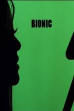 Watch Bionic Gomovies