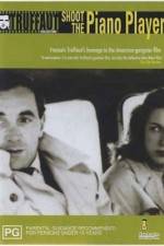 Watch Tirez sur le pianiste Gomovies