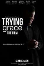 Watch Trying Grace Gomovies