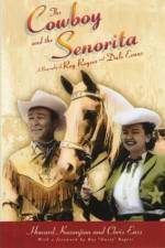 Watch Cowboy and the Senorita Gomovies