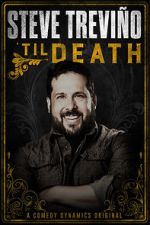Watch Steve Trevi�o: \'Til Death (TV Special 2019) Gomovies