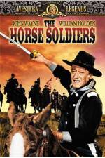 Watch The Horse Soldiers Gomovies