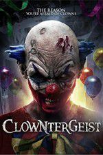 Watch Clowntergeist Gomovies