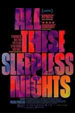 Watch All These Sleepless Nights Gomovies