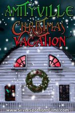 Watch Amityville Christmas Vacation Gomovies