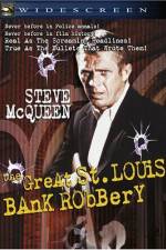 Watch The St Louis Bank Robbery Gomovies