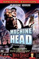 Watch Machine Head Gomovies