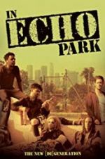 Watch In Echo Park Gomovies