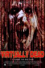 Watch Virtually Dead Gomovies