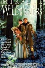 Watch Miracle in the Wilderness Gomovies