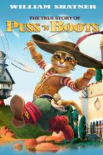 Watch The True Story of Puss'N Boots Gomovies