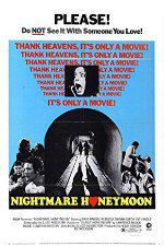 Watch Nightmare Honeymoon Gomovies