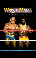 Watch WrestleMania I (TV Special 1985) Gomovies